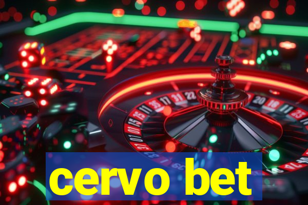 cervo bet